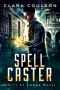 [City of Crows 06] • Spell Caster